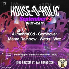 funkoscope @ f8 | house-o-holics w/ boots n' cats