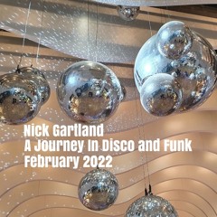 A Journey in Disco and Funk - February 2022