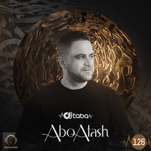 Abo Atash 126 - DJ Taba
