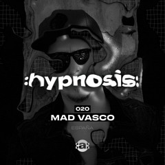 :hypnosis: 020 ~ MAD VASCO [Spain] 100% Vinyl Only