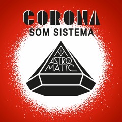 CORONA SOM SISTEMA - SET
