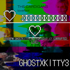 ♡ 𝙇𝙊𝙑𝙀𝙁𝙊𝙄𝙇𝙀𝘿 ♡ (160BPM GHOSTKITTY GLITCH EDIT // CORRUPTED LOVE)