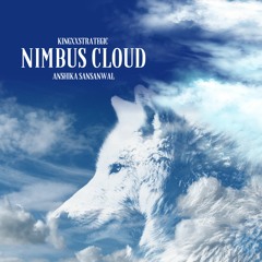 Nimbus Cloud ft. Anshika Sansanwal
