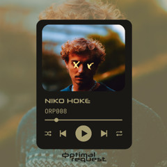 Optimal Request 008 | Niko Hoke