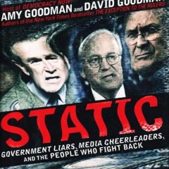 [DOWNLOAD]❤BOOK✔Static: Government Liars, Media Cheerleaders, and the People Who Fight Back