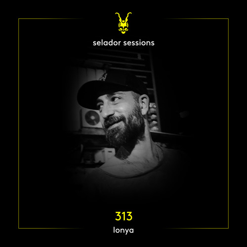 Selador Sessions 313 | Lonya