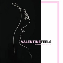 VΔLENTINE FEELS ♥