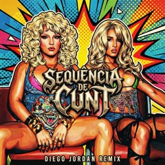 SEQUÊNCIA DE CUNT - Pedro Sampaio (Djor Remix)