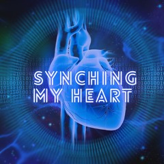 Synching My Heart