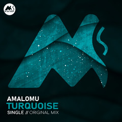 Amalomu - Turquoise [M-Sol DEEP]