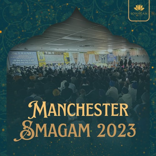 Bhai Ranjit Singh Jammu - gun gaavaa tere nit jeeo - Manchester Smagam 2023 Thurs Eve