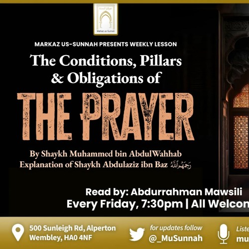 Stream The Conditions, Pillars & Obligation of the Prayer Lesson 2 by