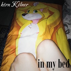 in my bed