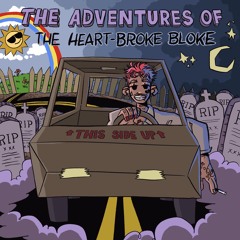 Heart-broke Bloke {prod. by SXZU}