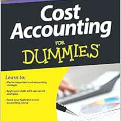 [GET] PDF 🗸 Cost Accounting For Dummies by Kenneth W. Boyd [EPUB KINDLE PDF EBOOK]