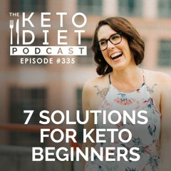 #335: Beginning with Keto? Start here with Ali Miller