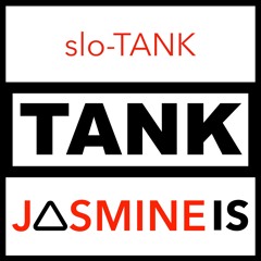 TANK (slo-TANK)