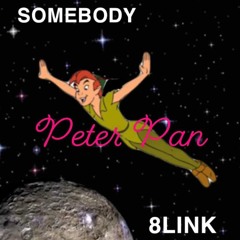 Peter Pan - SomeBody Ft 8LINK (prod. Rizi Beats)