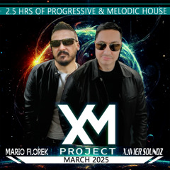 XM Project - March 2025 Night Live Session 2.5 hrs