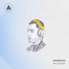 Kromestar 'My Sounds' Sample Pack (Out Now)