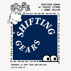 SHIFTING GEARS W/ JONNY SELLER - 11 SEP 25