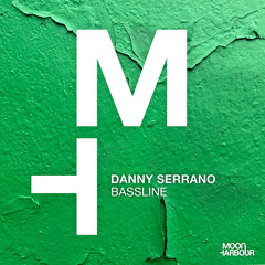 Danny Serrano -Bassline (Extended Version)