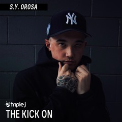 Triple J The Kick On w/ S.Y. Orosa