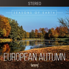 SEASONS OF EARTH - EUROPEAN AUTUMN | Stereo Demo