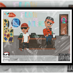 FLOW DE KILERO Ft- Jotaaa.N