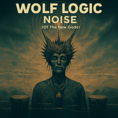 Noise (Of the New Gods)
