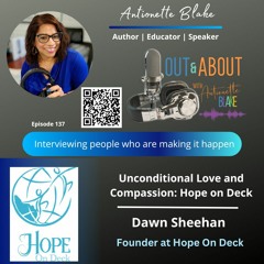 Unconditional Love and Compassion: Hope on Deck