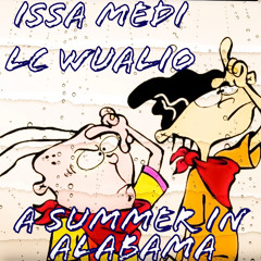 A Summer In Alabama - ft. LC Wualio (Prod. by Andyr)