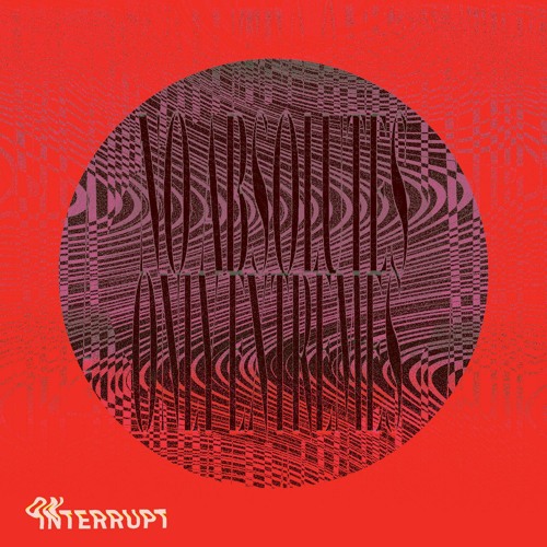 No Absolutes Only Extremes