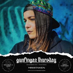 Gunfingaz Thursday Live Set  S4 EP43