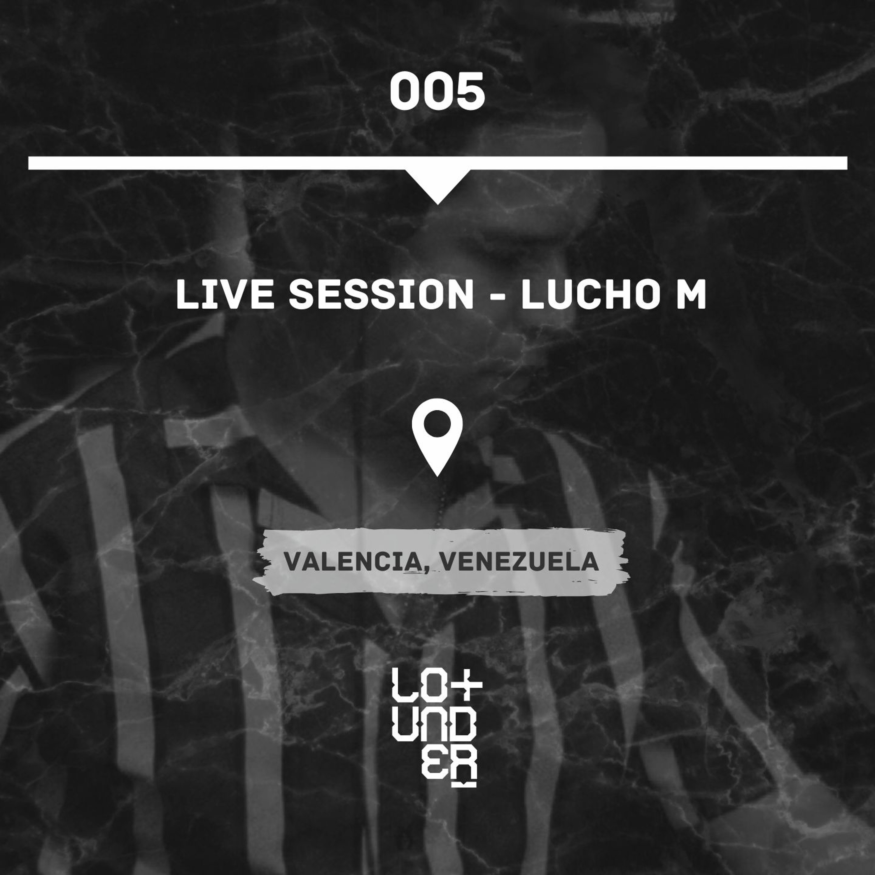 Live Session - Lucho M episode artwork