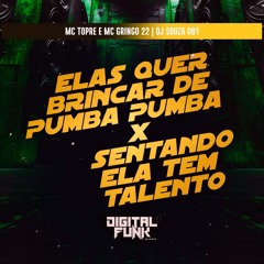 DEU A LOUCA NESSAS PUTA X SENTANDO ELA TEM TALENTO ( DJ SOUZA 061 )