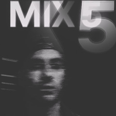 Mix 5