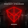 Öwnboss, Mitch & Briana - Perfect Stranger [OUT NOW]