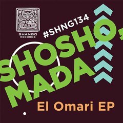 1.Shosho , Mada.Mada - El Omari