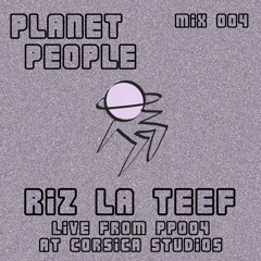 004: RIZ LA TEEF [Live @ Corsica Studios]