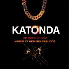 Katonda (Trap Remix) [feat. Herman Basudde]