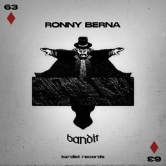 Ronny Berna - Bandit