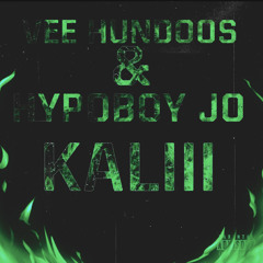 VEE HUNDOOS X HYPOBOY JO - KALI ( Official Audio)