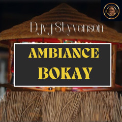 Mix Ambiance Bo Kay 2023