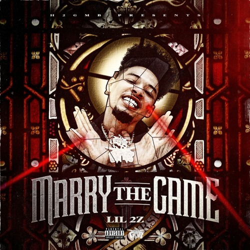 Lil 2z - Marry The Game