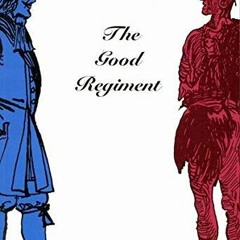 [Get] EBOOK EPUB KINDLE PDF The Good Regiment: The Carignan Salières Regiment in Cana