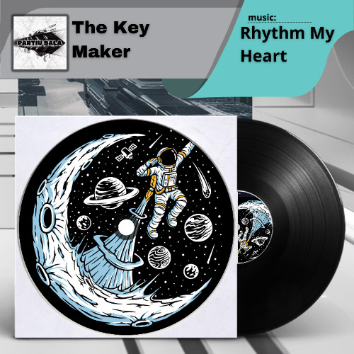 The Key Maker - Rhythm My Heart (Original Mix){BALA110}
