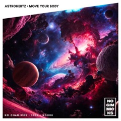 Move Your Body - AstroHertz