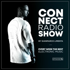 Connect Radio Show EP74 by Gianmarco Limenta