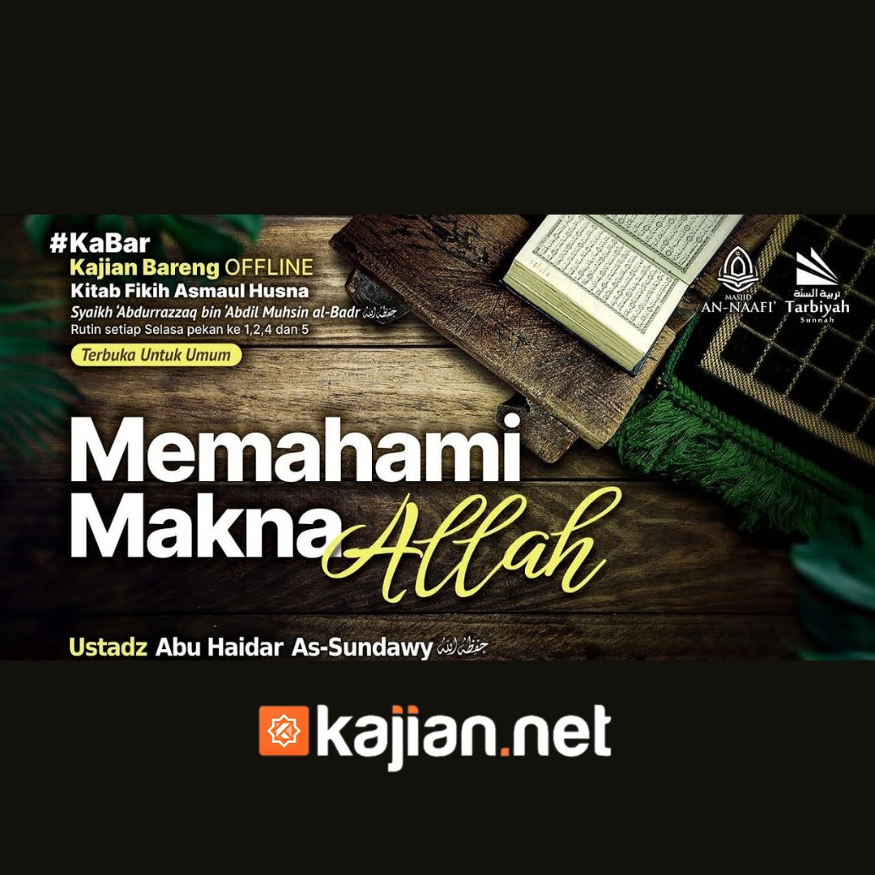 Memahami Makna Allah (Fiqih Asmaul Husna) #1a - Ustadz Abu Haidar As-Sundawy حفظه الله episode artwork